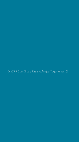 Tampilan Antarmuka Aplikasi Olx777 Com Situs Pasang Angka Togel Aman - 2