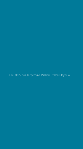 Tampilan Antarmuka Aplikasi Olx800 Situs Terpercaya Pilihan Utama Player - 4