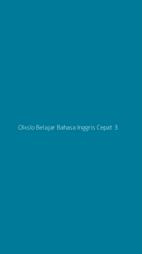 Tampilan Antarmuka Aplikasi Olxslo Belajar Bahasa Inggris Cepat - 3