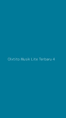 Tampilan Antarmuka Aplikasi Olxtito Musik Lite Terbaru - 4
