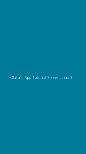 Tampilan Antarmuka Aplikasi Olxtoto App Tutorial Server Linux - 3