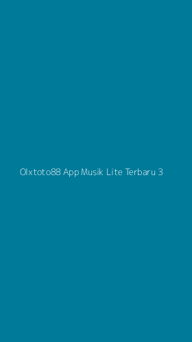 Tampilan Antarmuka Aplikasi Olxtoto88 App Musik Lite Terbaru - 3