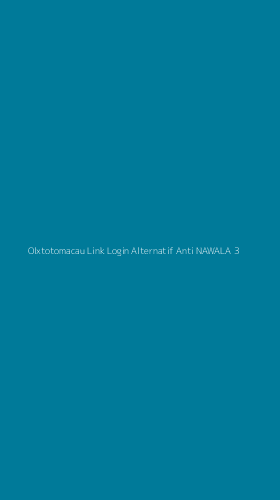 Tampilan Antarmuka Aplikasi Olxtotomacau Link Login Alternatif Anti Nawala - 3