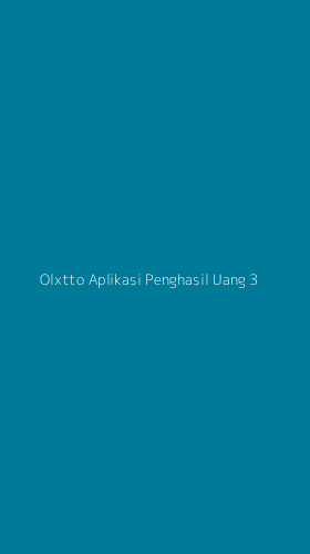 Tampilan Antarmuka Aplikasi Olxtto Aplikasi Penghasil Uang - 3