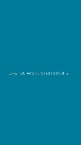 Tampilan Antarmuka Aplikasi Olxwin88 Anti Rungkad Pasti Jp - 2