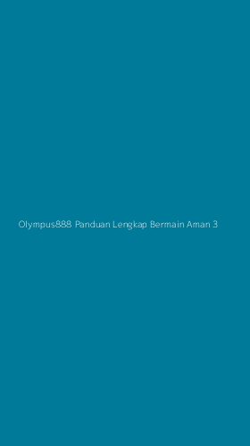 Tampilan Antarmuka Aplikasi Olympus888 Panduan Lengkap Bermain Aman - 3