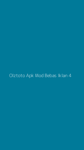 Tampilan Antarmuka Aplikasi Olztoto Apk Mod Bebas Iklan - 4