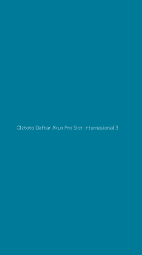 Tampilan Antarmuka Aplikasi Olztoto Daftar Akun Pro Slot Internasional - 3