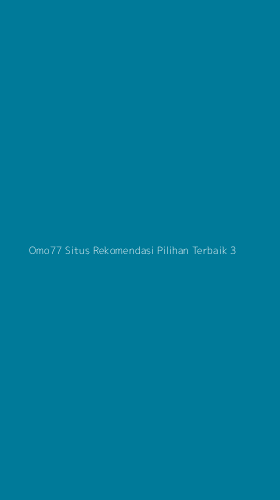 Tampilan Antarmuka Aplikasi Omo77 Situs Rekomendasi Pilihan Terbaik - 3