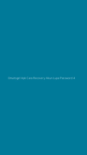 Tampilan Antarmuka Aplikasi Omutogel Apk Cara Recovery Akun Lupa Password - 4