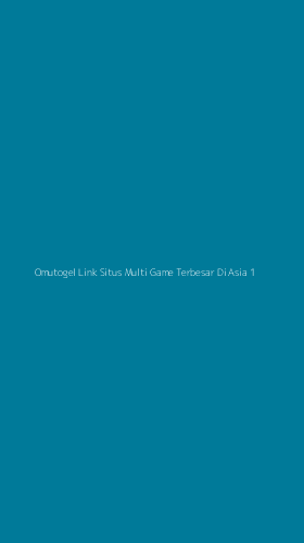 Tampilan Antarmuka Aplikasi Omutogel Link Situs Multi Game Terbesar Di Asia - 1