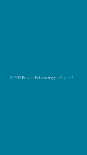 Tampilan Antarmuka Aplikasi On999 Belajar Bahasa Inggris Cepat - 2