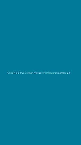 Tampilan Antarmuka Aplikasi Ondel4d Situs Dengan Metode Pembayaran Lengkap - 4