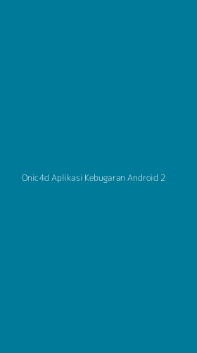 Tampilan Antarmuka Aplikasi Onic4d Aplikasi Kebugaran Android - 2