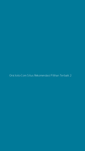 Tampilan Antarmuka Aplikasi Onictoto Com Situs Rekomendasi Pilihan Terbaik - 2