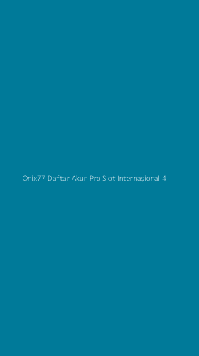 Tampilan Antarmuka Aplikasi Onix77 Daftar Akun Pro Slot Internasional - 4