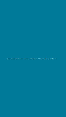 Tampilan Antarmuka Aplikasi Onixslot88 Portal Informasi Game Online Terupdate - 2