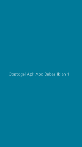 Tampilan Antarmuka Aplikasi Opatogel Apk Mod Bebas Iklan - 1