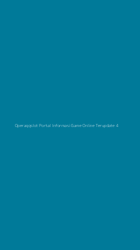 Tampilan Antarmuka Aplikasi Operaqqslot Portal Informasi Game Online Terupdate - 4