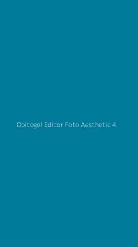 Tampilan Antarmuka Aplikasi Opitogel Editor Foto Aesthetic - 4