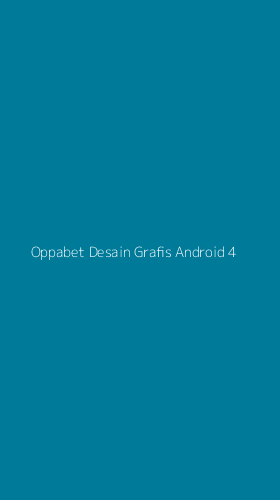 Tampilan Antarmuka Aplikasi Oppabet Desain Grafis Android - 4