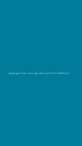 Tampilan Antarmuka Aplikasi Oppotogel Com Link Login Alternatif Anti Nawala - 1