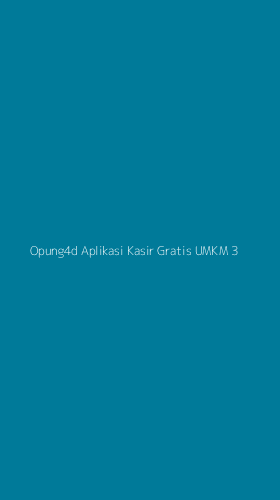 Tampilan Antarmuka Aplikasi Opung4d Aplikasi Kasir Gratis Umkm - 3
