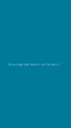Tampilan Antarmuka Aplikasi Oscartogel Apk Musik Lite Terbaru - 3