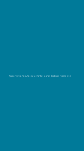 Tampilan Antarmuka Aplikasi Oscurtoto App Aplikasi Portal Game Terbaik Android - 4
