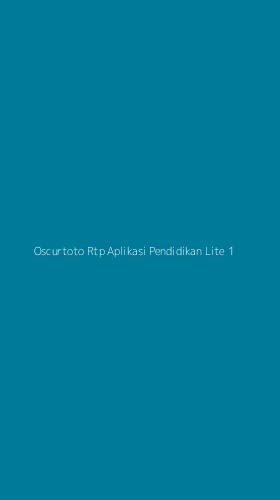 Tampilan Antarmuka Aplikasi Oscurtoto Rtp Aplikasi Pendidikan Lite - 1