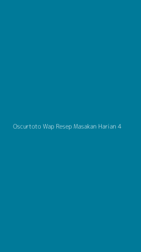 Tampilan Antarmuka Aplikasi Oscurtoto Wap Resep Masakan Harian - 4