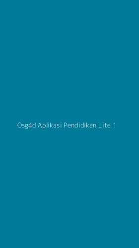 Tampilan Antarmuka Aplikasi Osg4d Aplikasi Pendidikan Lite - 1