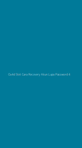 Tampilan Antarmuka Aplikasi Ou4d Slot Cara Recovery Akun Lupa Password - 4