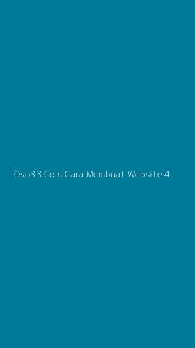 Tampilan Antarmuka Aplikasi Ovo33 Com Cara Membuat Website - 4