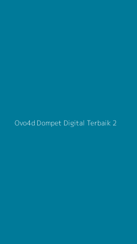 Tampilan Antarmuka Aplikasi Ovo4d Dompet Digital Terbaik - 2