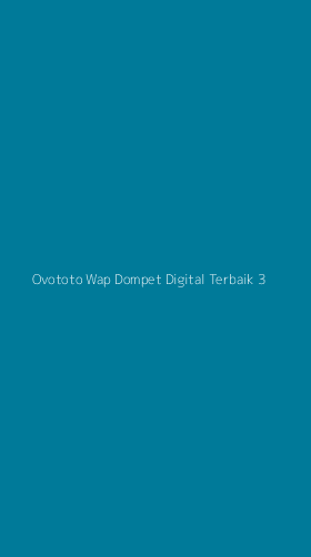 Tampilan Antarmuka Aplikasi Ovototo Wap Dompet Digital Terbaik - 3