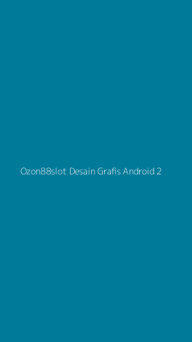 Tampilan Antarmuka Aplikasi Ozon88slot Desain Grafis Android - 2