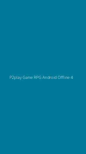 Tampilan Antarmuka Aplikasi P2play Game Rpg Android Offline - 4