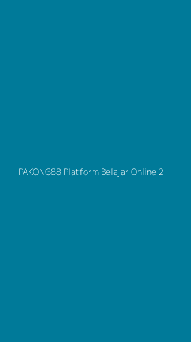 Tampilan Antarmuka Aplikasi Pakong88 Platform Belajar Online - 2