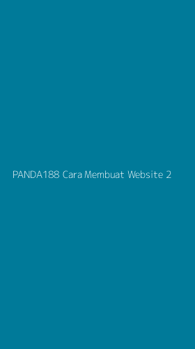 Tampilan Antarmuka Aplikasi Panda188 Cara Membuat Website - 2