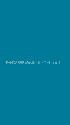 Tampilan Antarmuka Aplikasi Panda888 Musik Lite Terbaru - 1