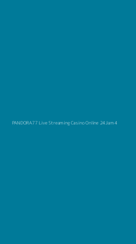 Tampilan Antarmuka Aplikasi Pandora77 Live Streaming Casino Online 24jam - 4