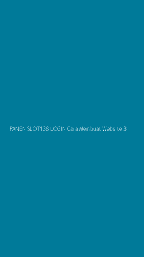 Tampilan Antarmuka Aplikasi Panen Slot138 Login Cara Membuat Website - 3
