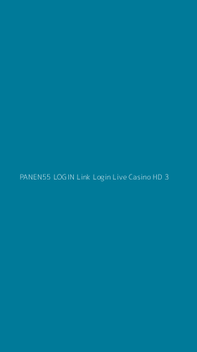 Tampilan Antarmuka Aplikasi Panen55 Login Link Login Live Casino Hd - 3