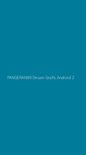 Tampilan Antarmuka Aplikasi Pangeran99 Desain Grafis Android - 2