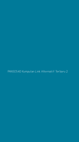 Tampilan Antarmuka Aplikasi Pansos4d Kumpulan Link Alternatif Terbaru - 2