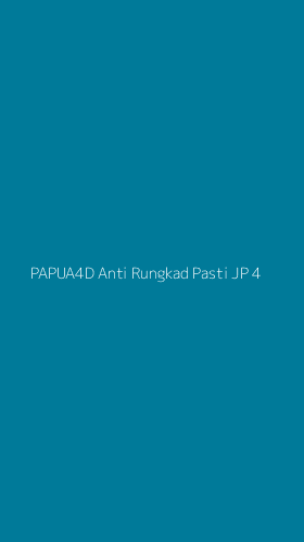Tampilan Antarmuka Aplikasi Papua4d Anti Rungkad Pasti Jp - 4