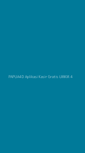 Tampilan Antarmuka Aplikasi Papua4d Aplikasi Kasir Gratis Umkm - 4