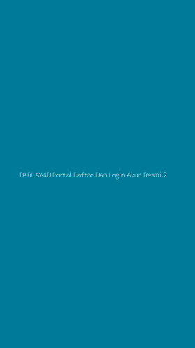 Tampilan Antarmuka Aplikasi Parlay4d Portal Daftar Dan Login Akun Resmi - 2
