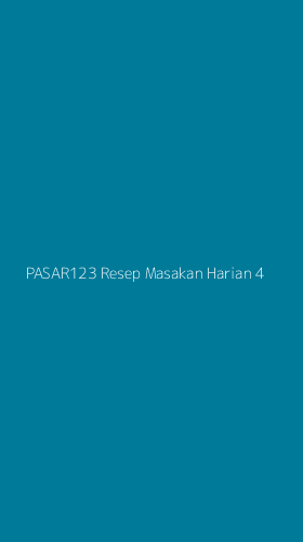 Tampilan Antarmuka Aplikasi Pasar123 Resep Masakan Harian - 4